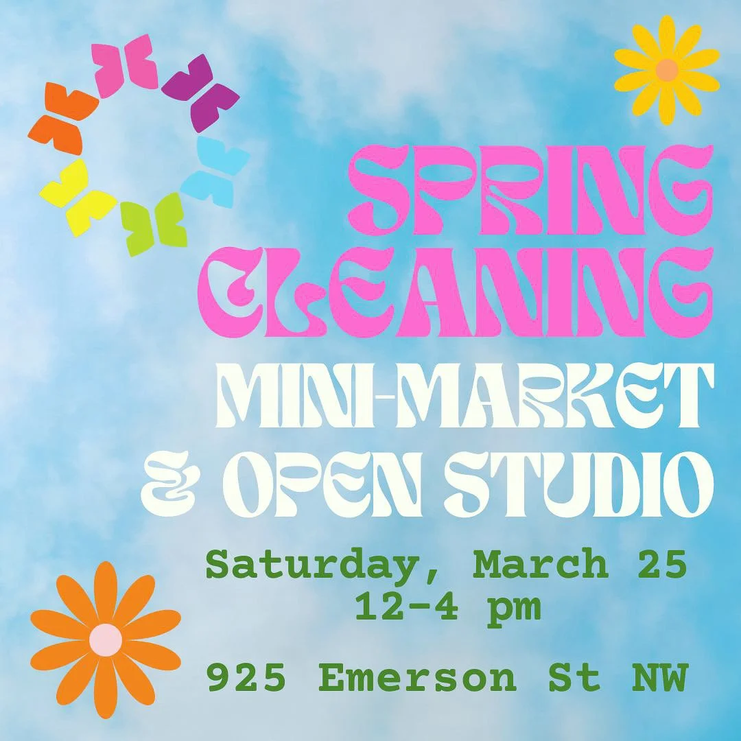 Spring Cleaning: Mini-Market + Open Studio