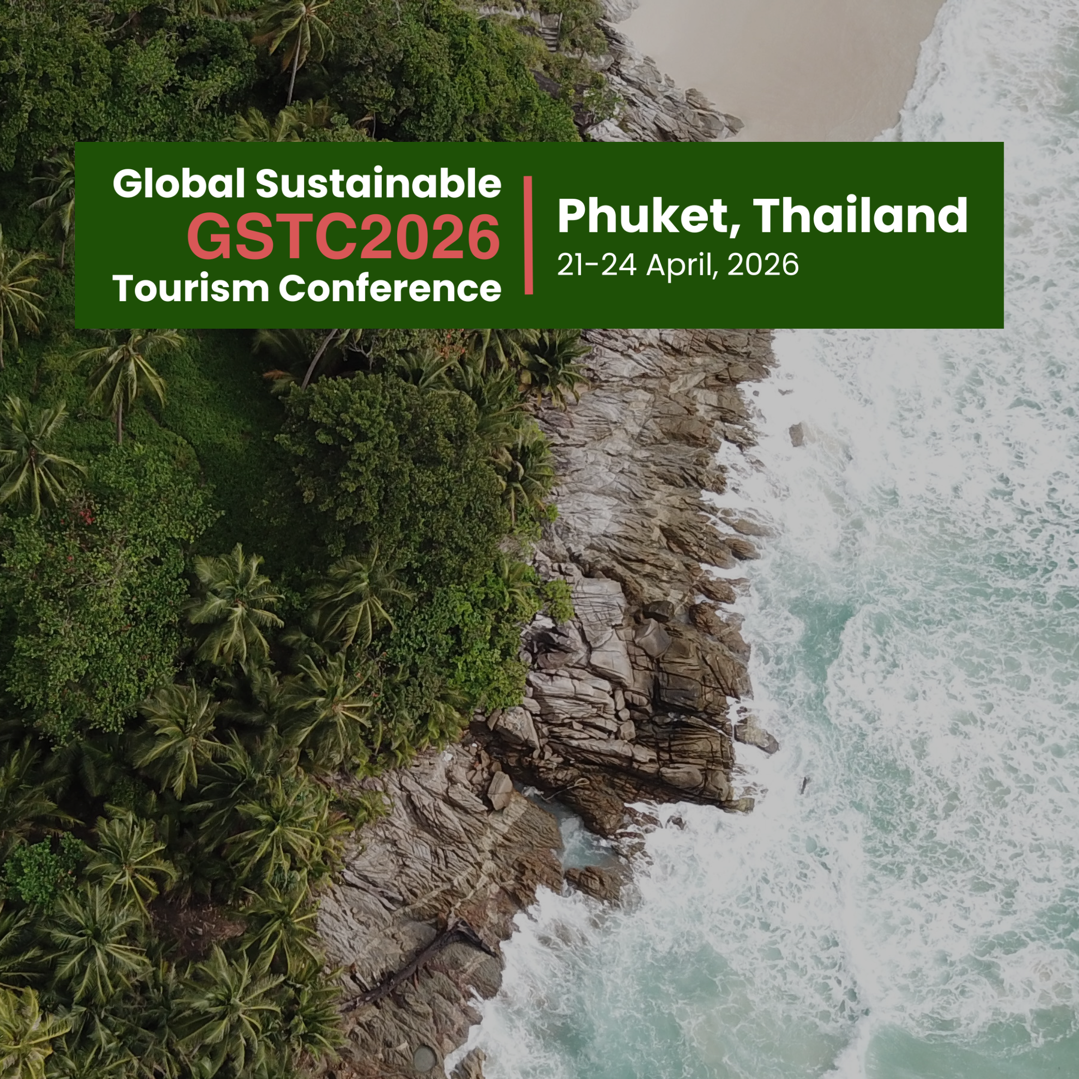 The Sustainability Dividend: Travel Industry Makes the Case at GSTC 2026 in Phuket