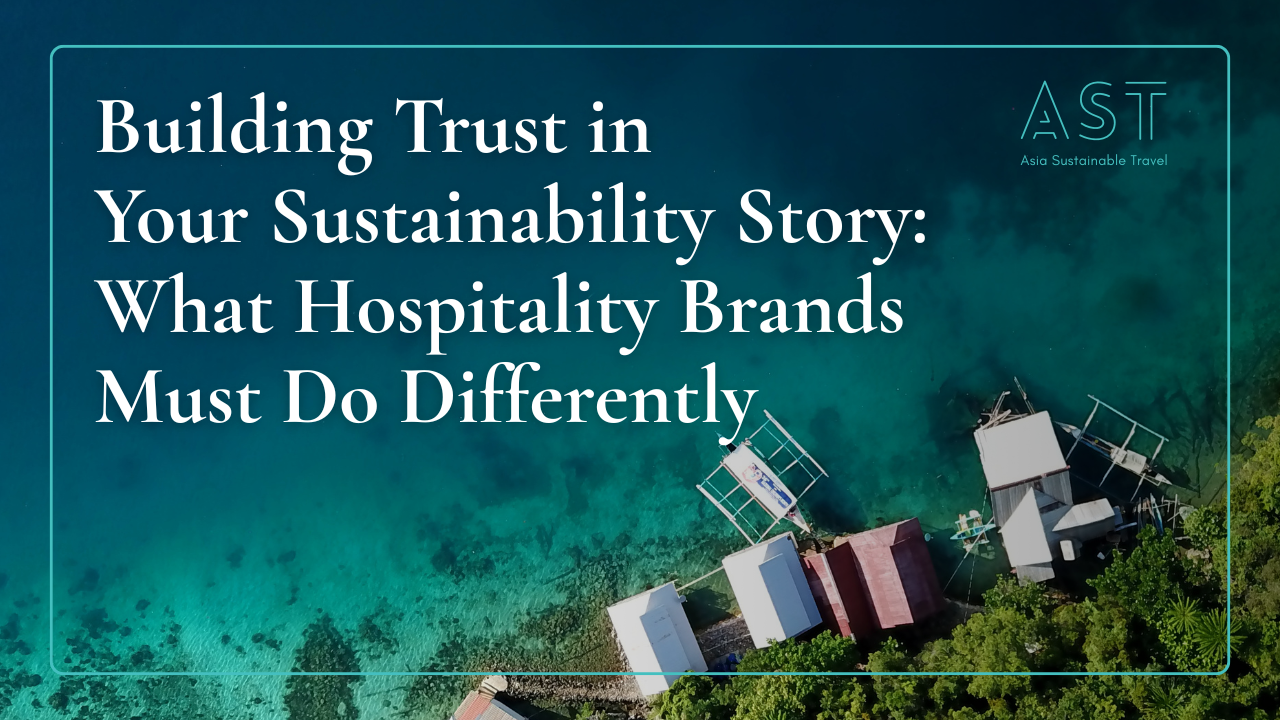 [Webinar Recording] How Hospitality Brands Earn Trust Without Saying “We’re Sustainable”