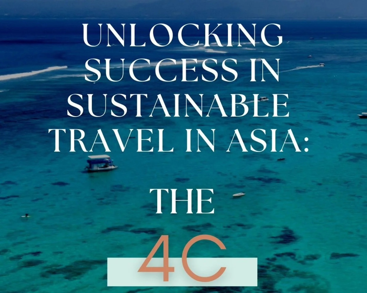 Unlocking Success in Sustainable Travel in Asia