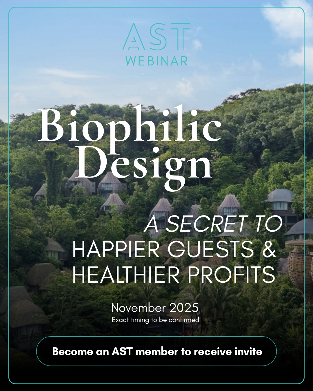 Webinar --- Biophilic Design:  A Secret to Happier Guests and Healthier Profits