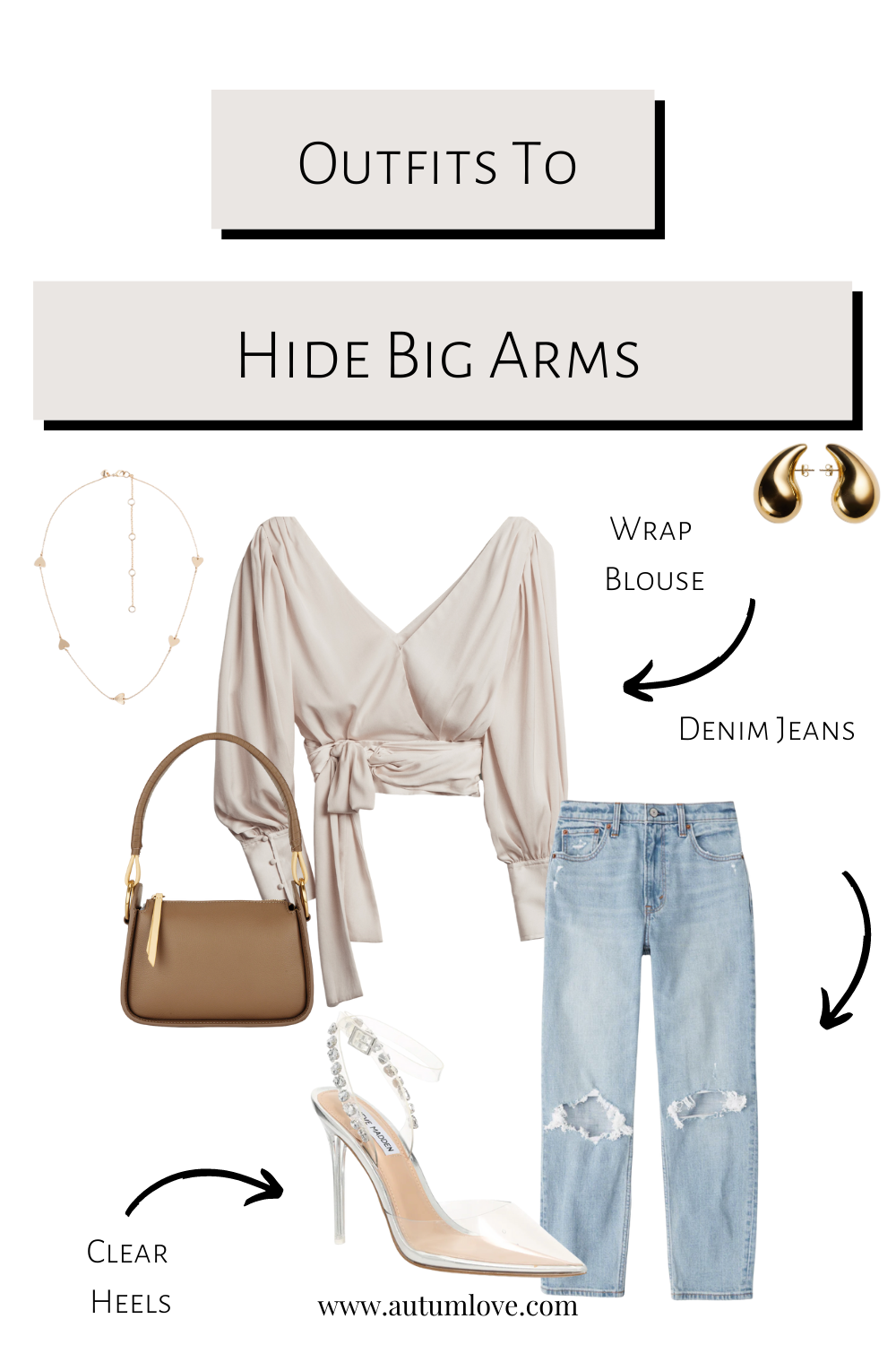 What to Wear (and Not Wear!) to Make Big Arms Look Slimmer — Autum Love