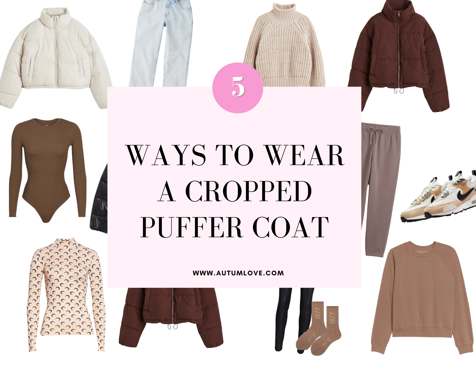 5 Ways To Style A Crop Puffer Jacket This Fall — Autum Love
