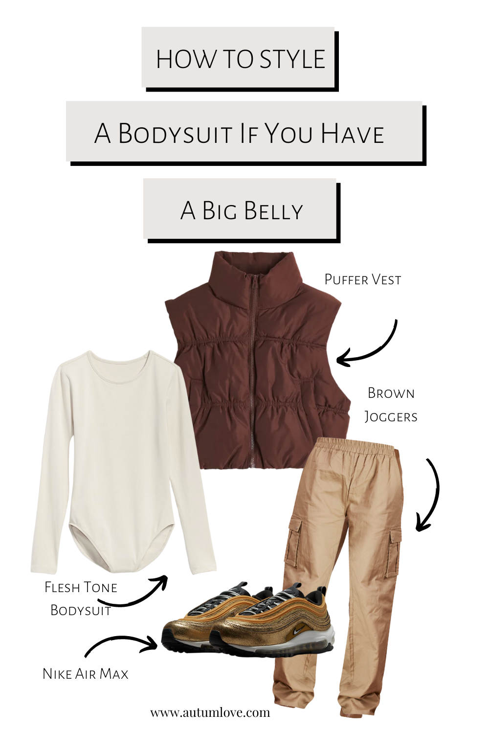 How To Wear A Bodysuit If You Have a Big Belly — Autum Love