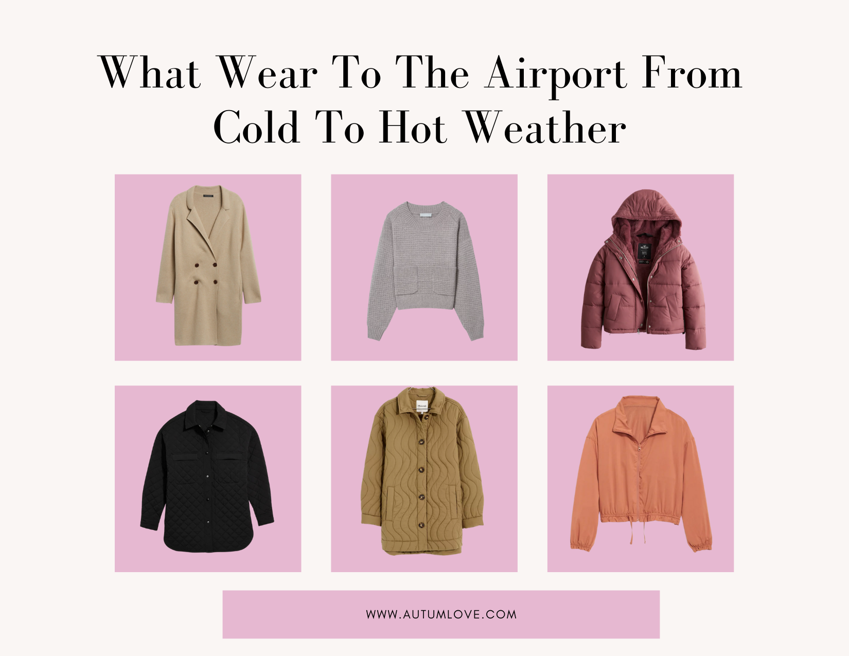 What To Wear To The Airport The Ultimate Guide To Airport Style — Autum