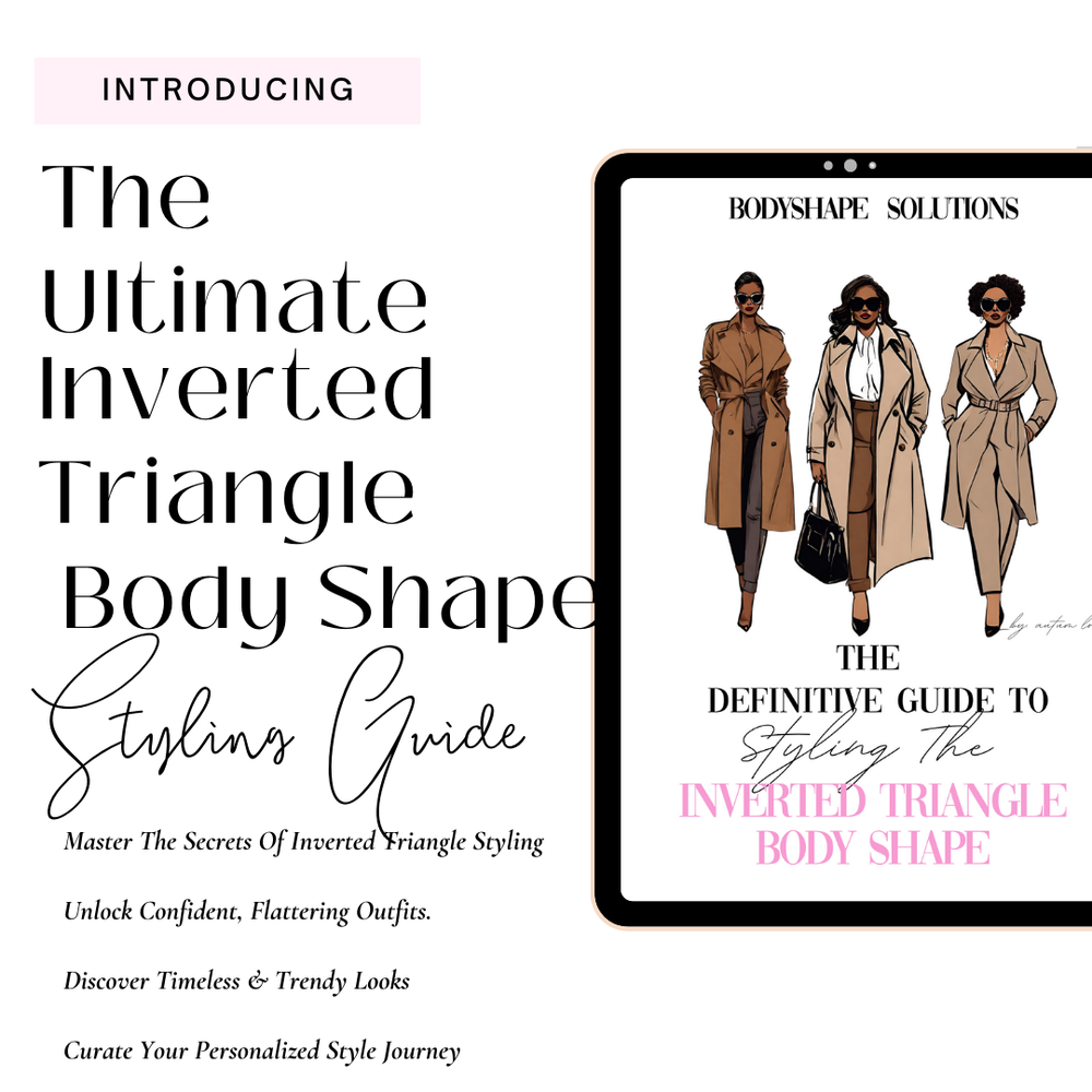 How to Dress & Look Fab Inverted Triangle Body Type 