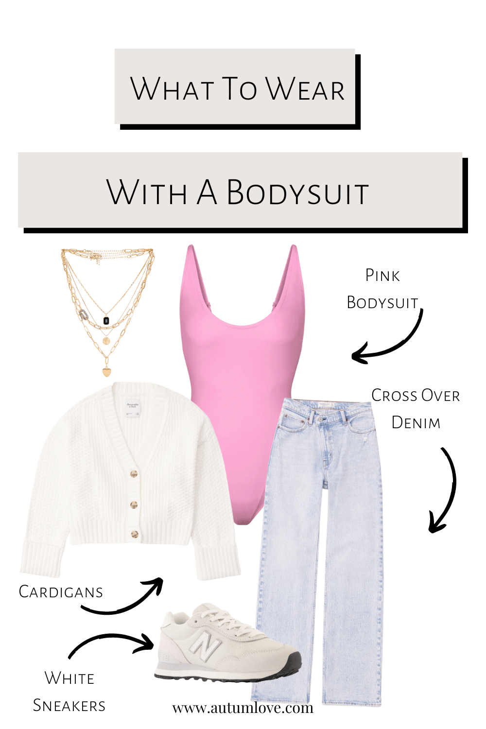 4 Ways To Style a Bodysuit