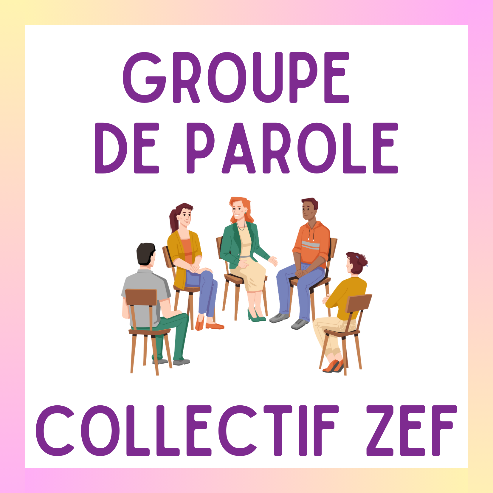 Collectif ZEF : Groupe de parole 