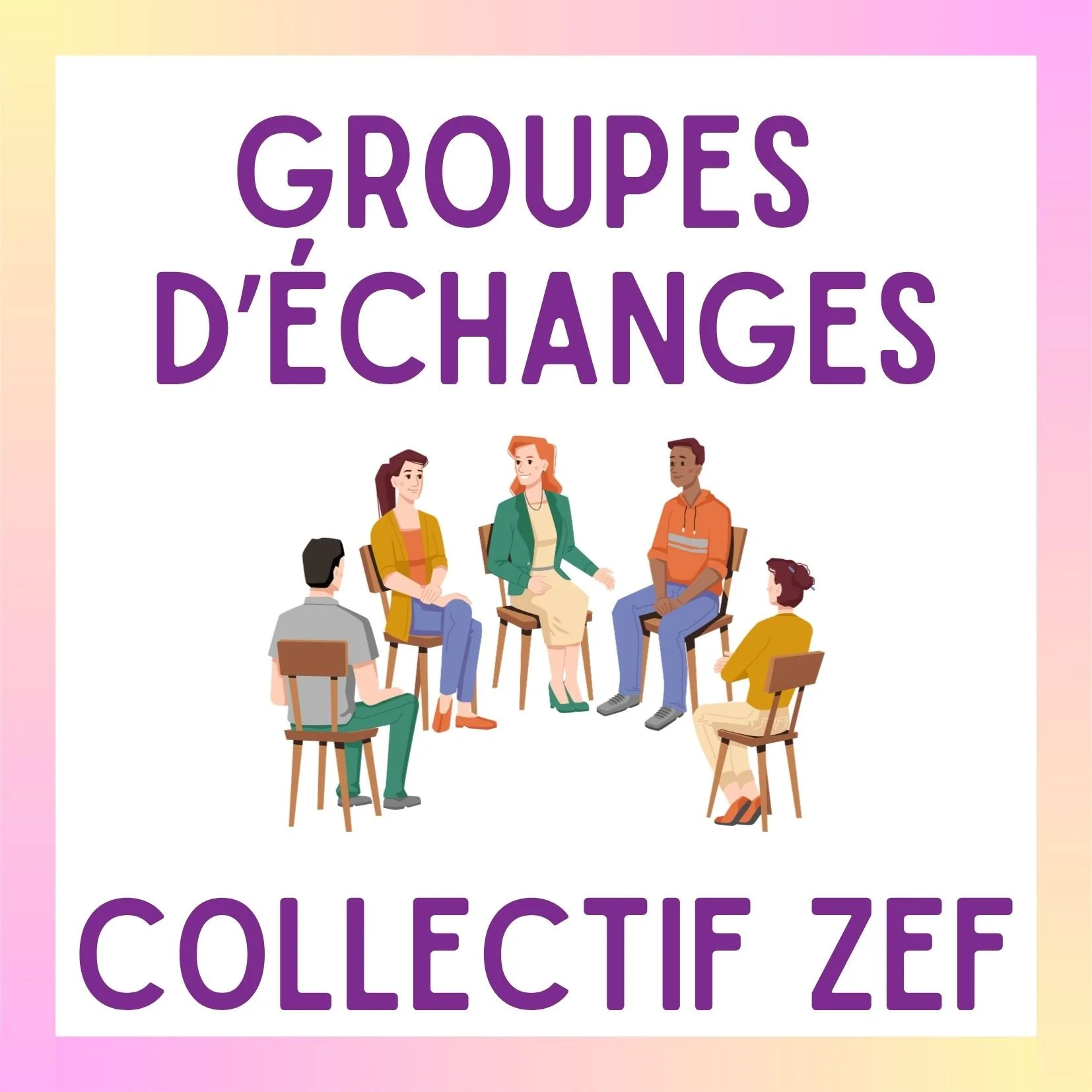 Collectif ZEF : Début du cycle des Groupes d’échanges