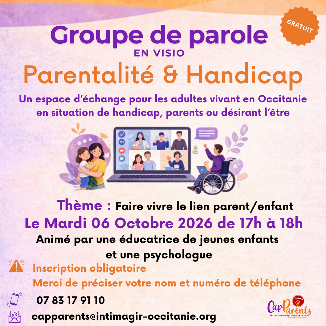 Groupe de Parole en Visio CapParents - Parentalité et handicap - Mardi 6 octobre 2026