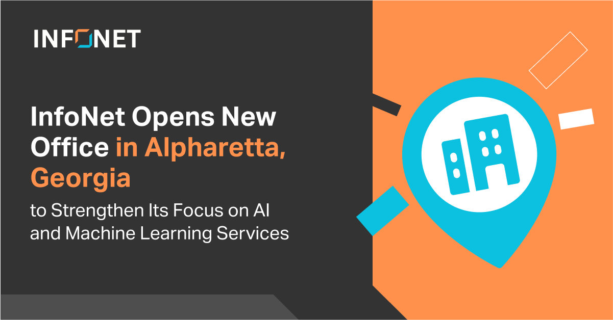 Infonet Software InfoNet Opens New Office in Alpharetta, Georgia to Strengthen Its Focus ...
