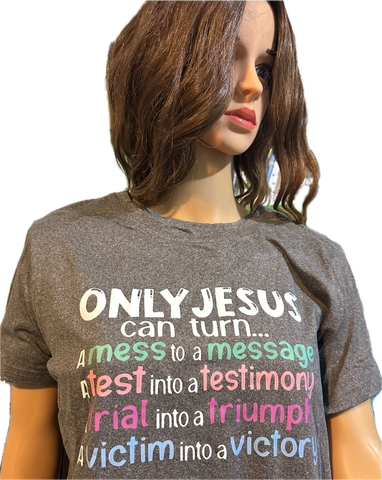 T-shirts with inspirational Life/Religious quotes. Makes a great gift for your loved ones! $22.00ea Available in all sizes and colors of your choice.