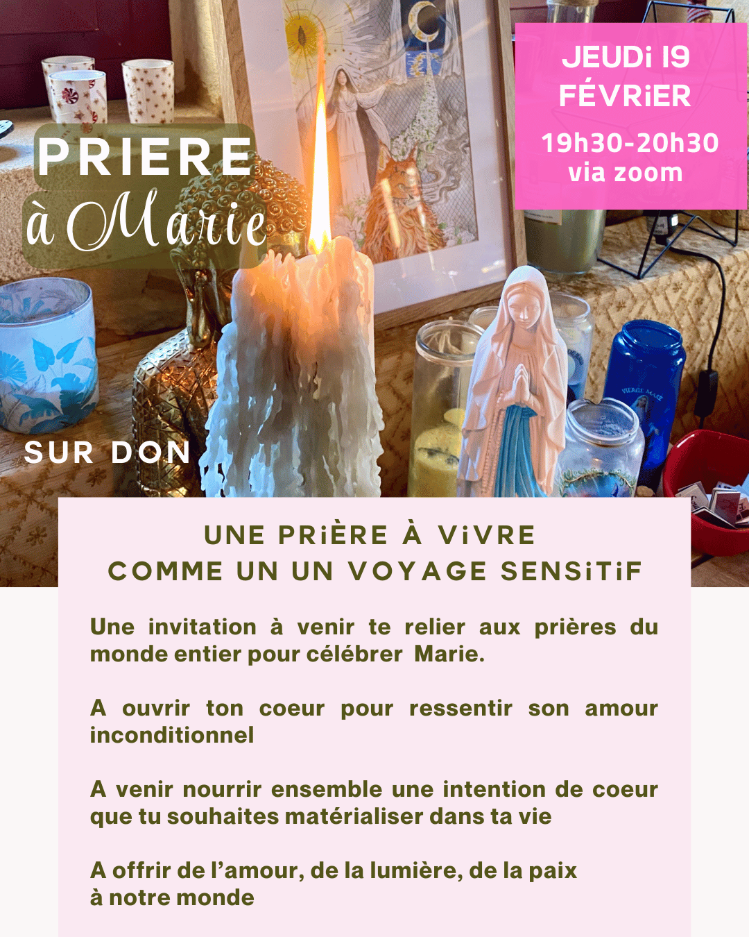 Ressentir la présence de Marie, prier pour son intention de coeur et pour le monde
Inscription gratuite, sur don