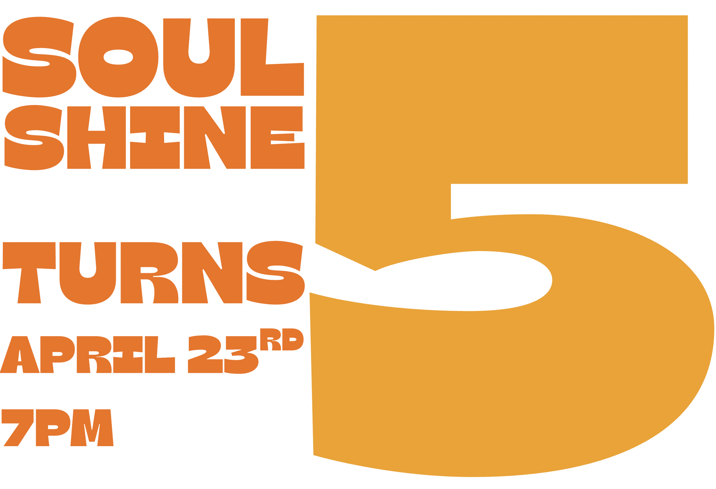 Soulshine Supper Club - 5 Birthday Celebration