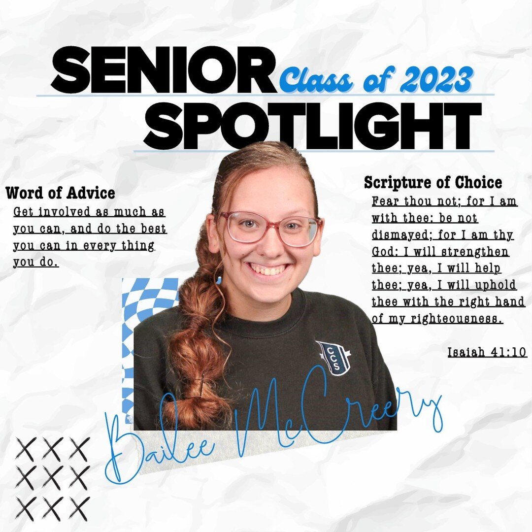 This week's Senior Spotlight goes to Bailee McCreery! She is an exemplary leader who brings strength, courage, and enthusiasm to her school. She is a wonderful friend to those around her and works hard. We can't wait to see what the future has in sto