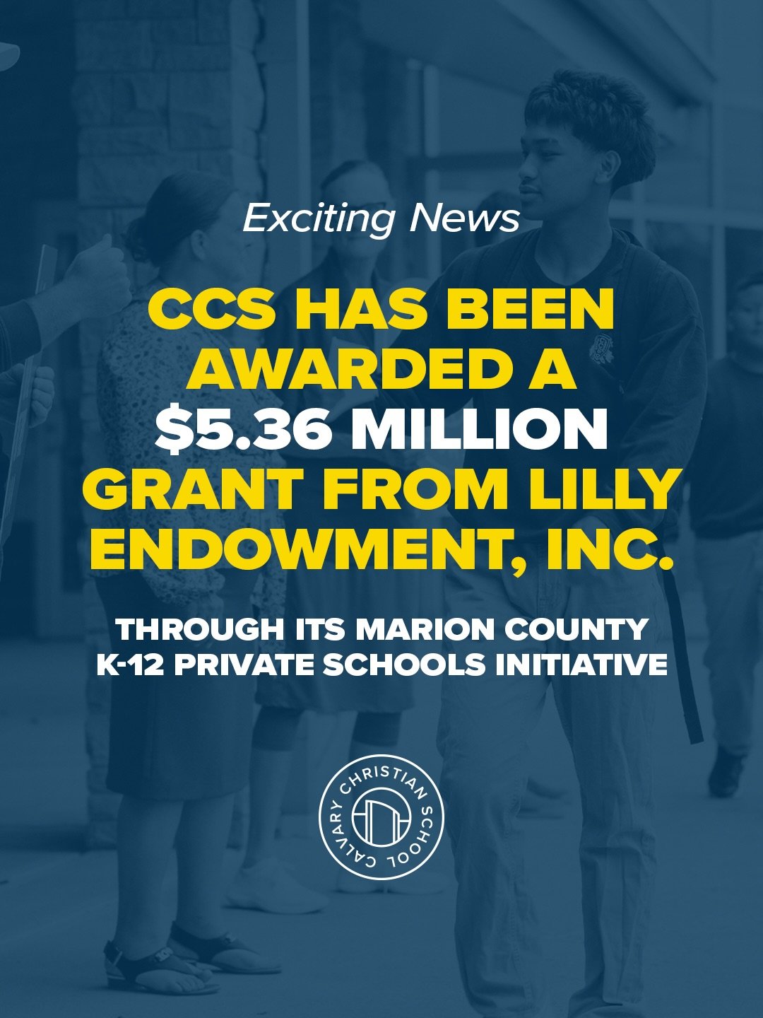 In case you missed the news 🤩

We are thrilled to share that Calvary Christian School has received a $5.36 million grant from Lilly Endowment Inc. through its Marion County K-12 Private Schools Initiative.

This is one of 34 large-scale implementati