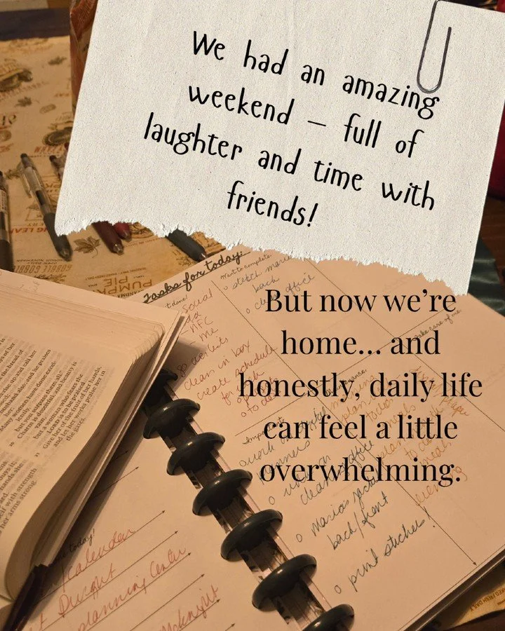 We had such a great weekend &mdash; full of laughter and time with friends &mdash; but now it&rsquo;s back to everyday life, and it can feel like a lot. I&rsquo;ve learned that planning helps me slow down and breathe again. Just one quiet hour with m