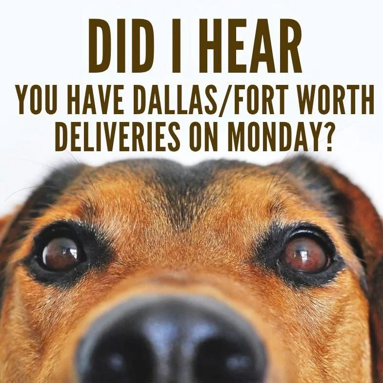 This Monday! Place your order at jakeandblues.com

DFW Drop Locations and Times: 6249 Lake Worth Blvd Lake Worth, TX (QT Parking Lot) meets at approximately 9:15am!

210 Lincoln Square Arlington, TX (Olive Garden parking lot) meets at approximately 1