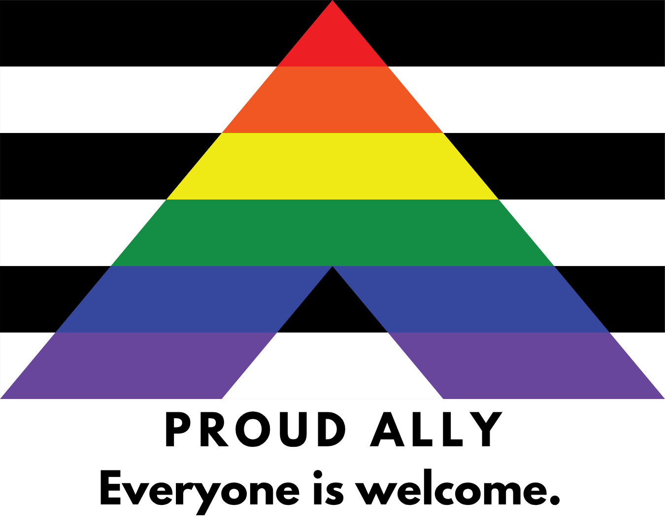 LGBTQIA+ Ally Flag. Proud Ally. Everyone is welcome.