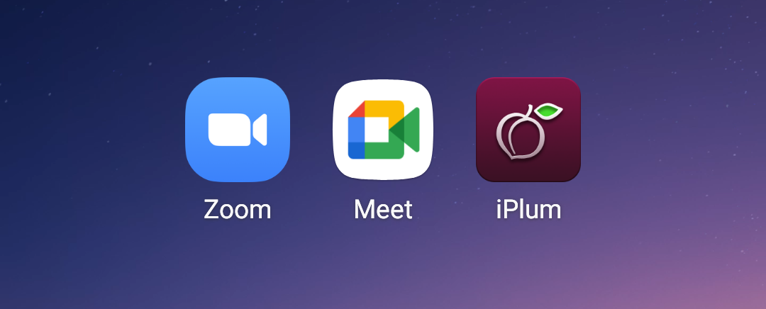 App icons for Zoom, iPlum, and Google Meet