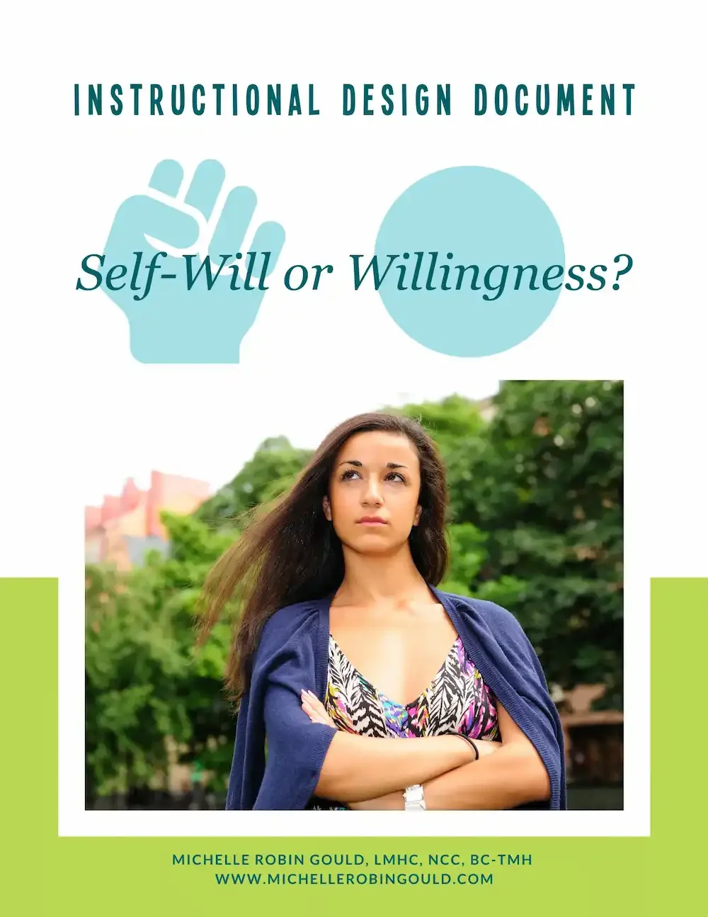 Self-will or Willingness cover image for the course instructional design document.