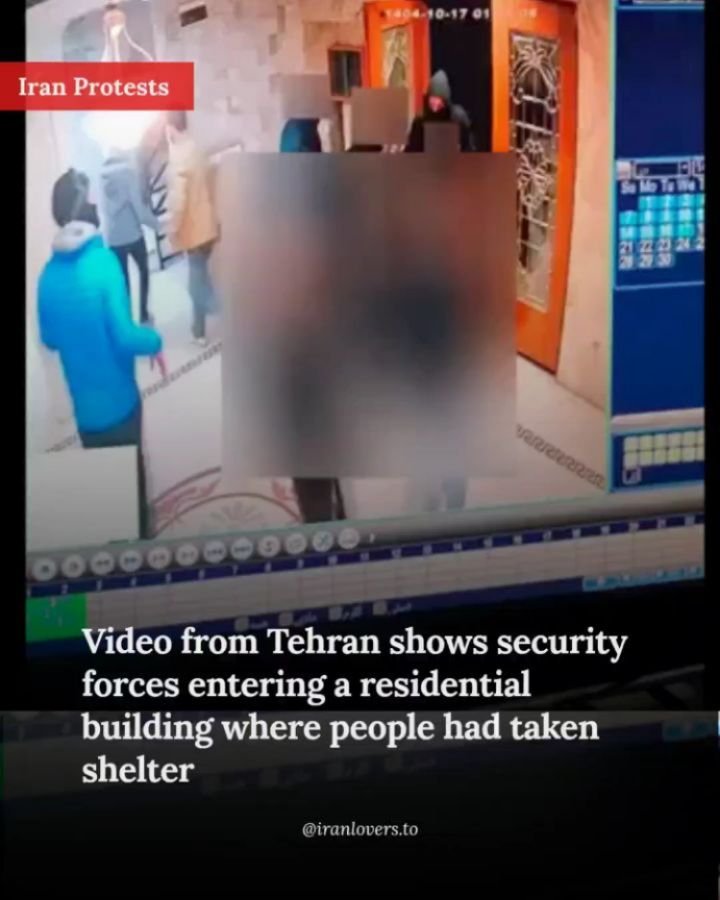 Footage received from Tehran, sourced from Vahid Online, shows security forces armed with firearms and batons entering a residential building where civilians had taken shelter. CCTV timestamp: Wed, Jan. 7, 1:40 a.m

#Iran