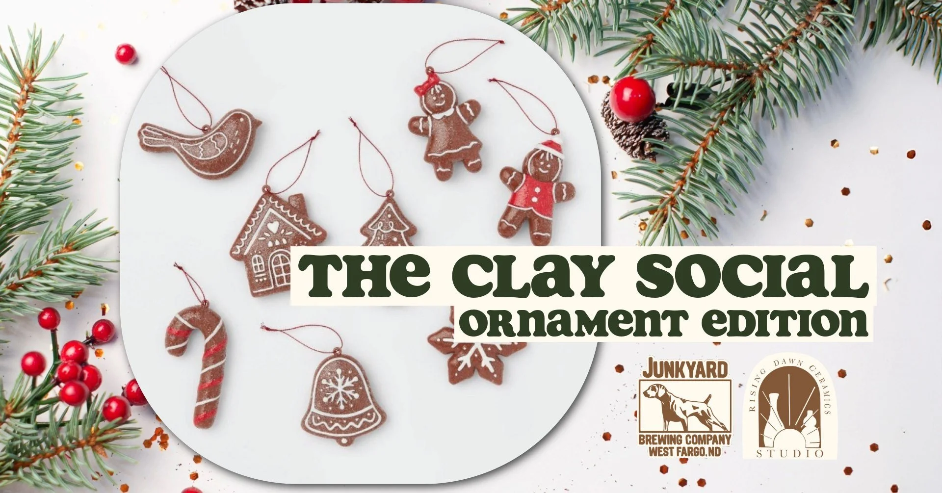 The Clay Social - Ornament Edition! at Junkyard West Fargo