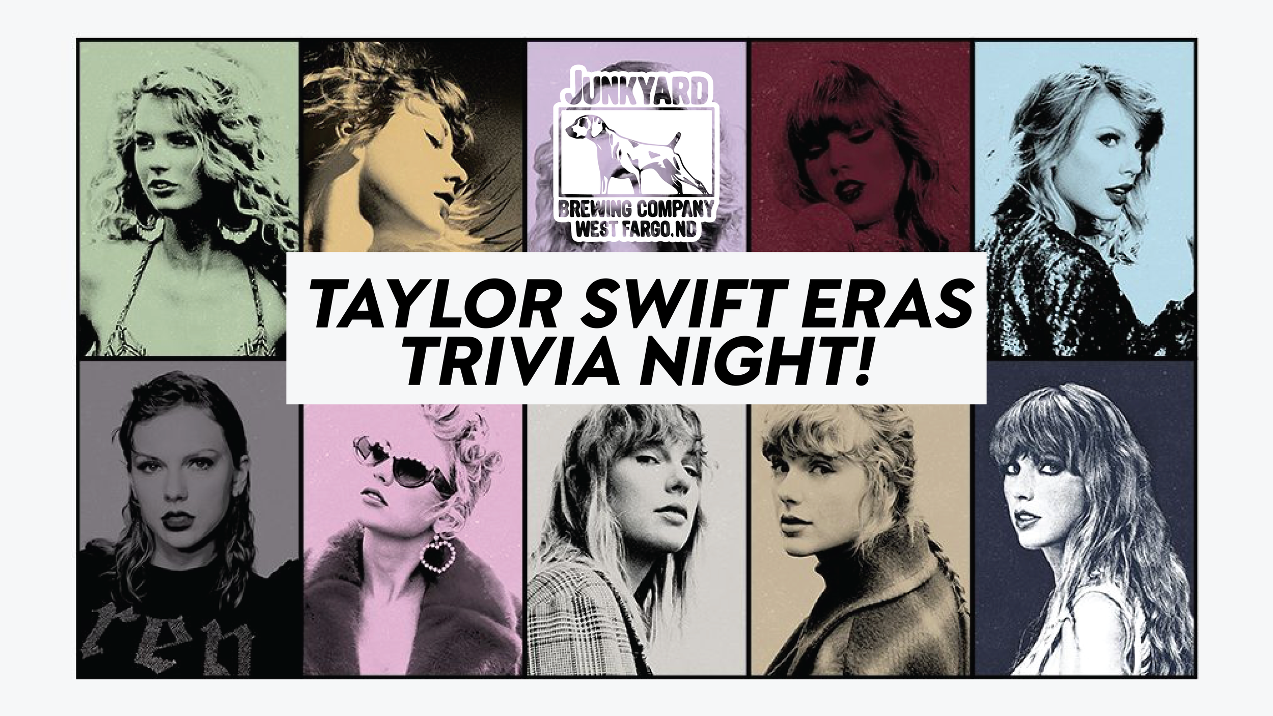 Taylor Swift Eras Tour Trivia Night! at Junkyard West Fargo