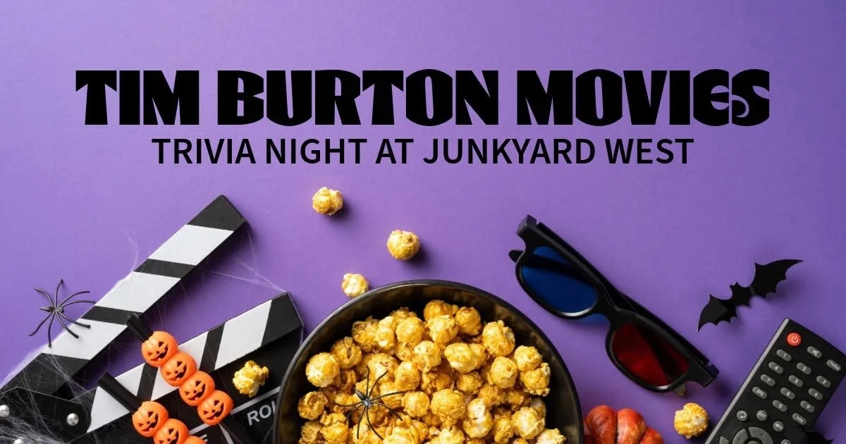 Tim Burton Movies Trivia Night! at Junkyard West