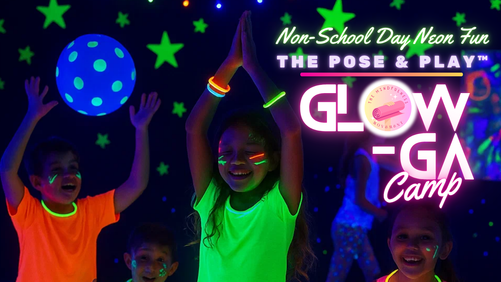 Pose & Play™ Glow-Ga: Kids Glow Yoga No-School Day Camp | New Brighton, MN