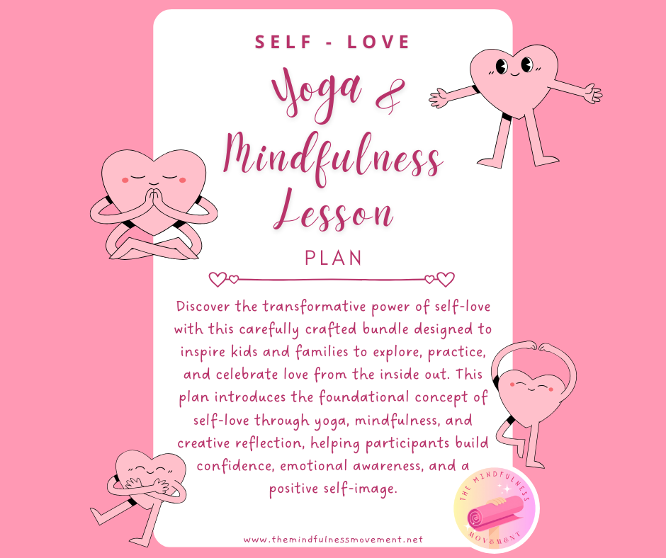 yoga and mindfulness self-love full lesson plan bundle.