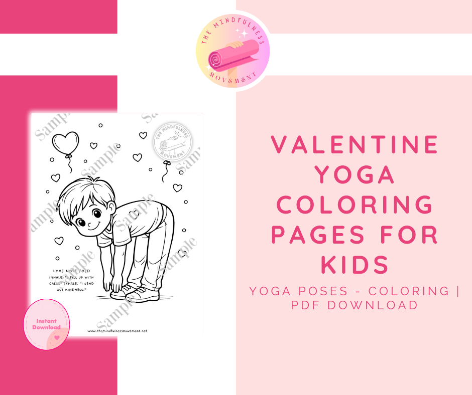 Valentine Yoga Coloring Pages for Kids | Mindful Movement & Breathing Prompts (15 Poses)