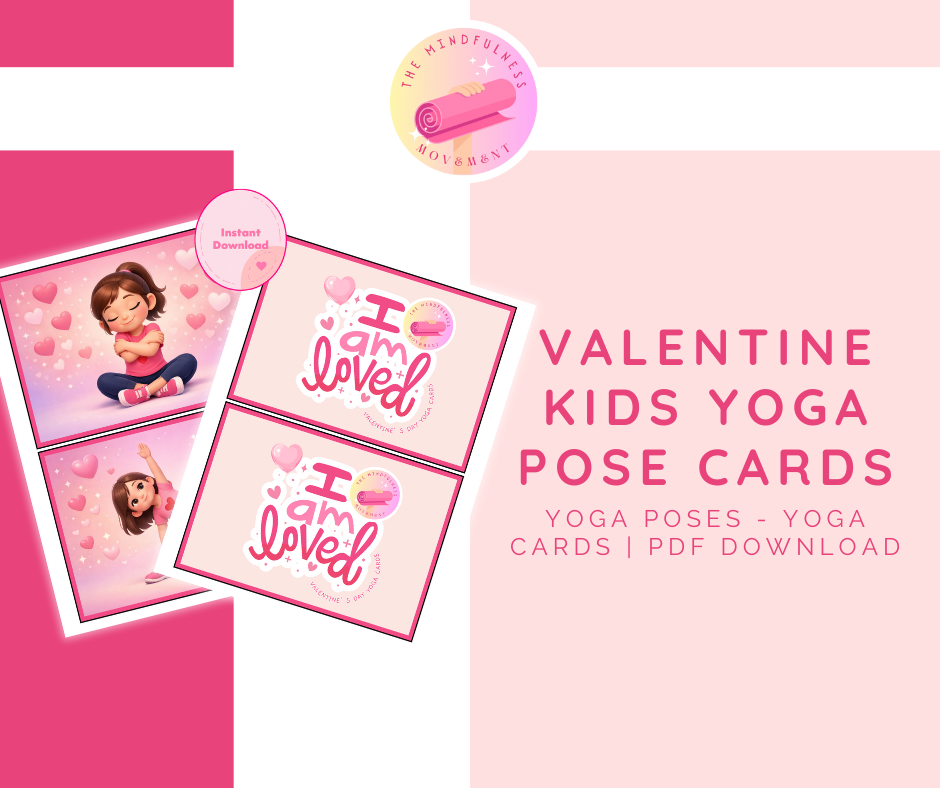 Valentine Kids Yoga Pose Cards | Printable Yoga Cards for Kids & Classroom Brain Breaks (15 Poses)