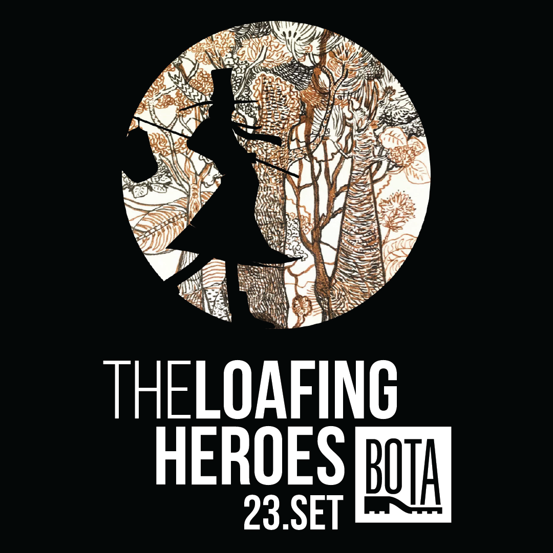 The Loafing Heroes