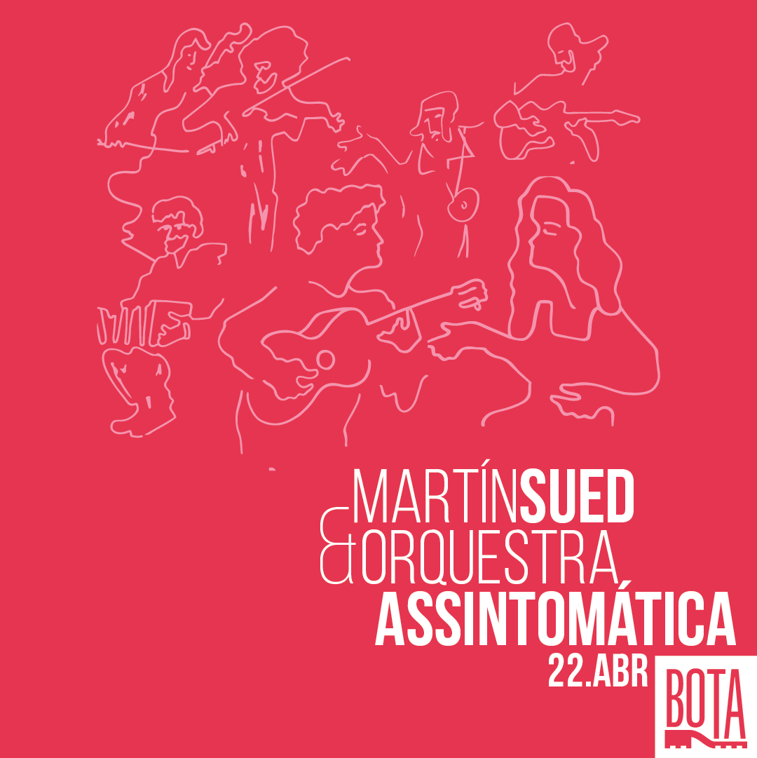 Martín Sued &amp; Orquestra Assintomática 