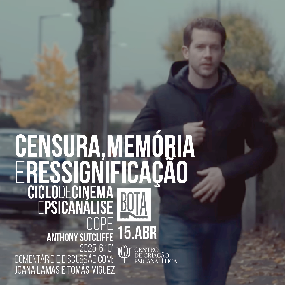 CICLO DE CINEMA E PSICANÁLISE - &nbsp;‘CENSURA, MEMÓRIA E RESSIGNIFICAÇÃO’