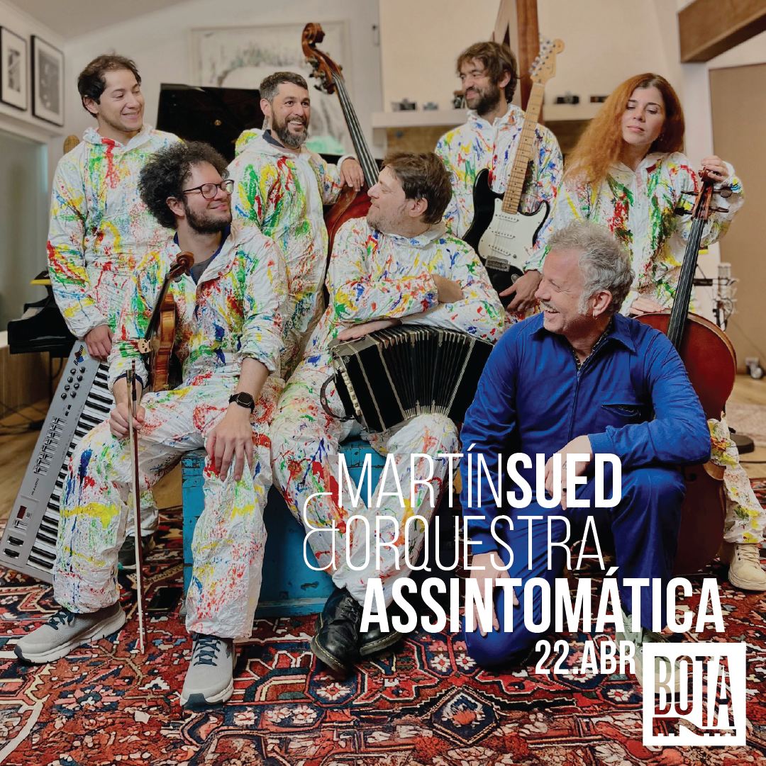 Martín Sued &amp; Orquestra Assintomática 