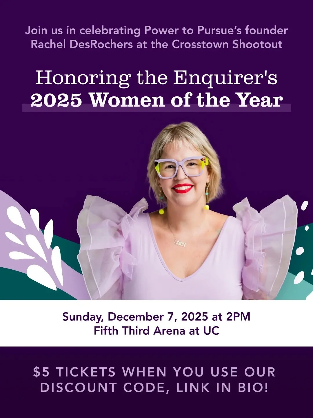 UC Women's Basketball is honoring the Enquirer's Women of the Year and our very own Rachel DesRochers, Class of 2025 WOTY Honoree, will be there with her team to cheer on the lady Bearcats. Join us for just $5 when you use the discounted link in our 