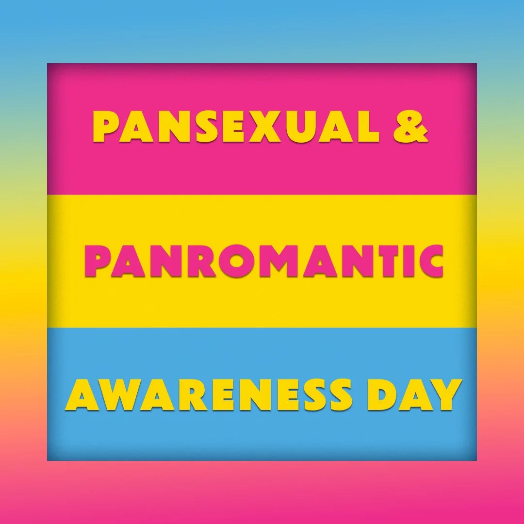 PansexualAwarenessDay_Social_1080x1080 copy.jpg
