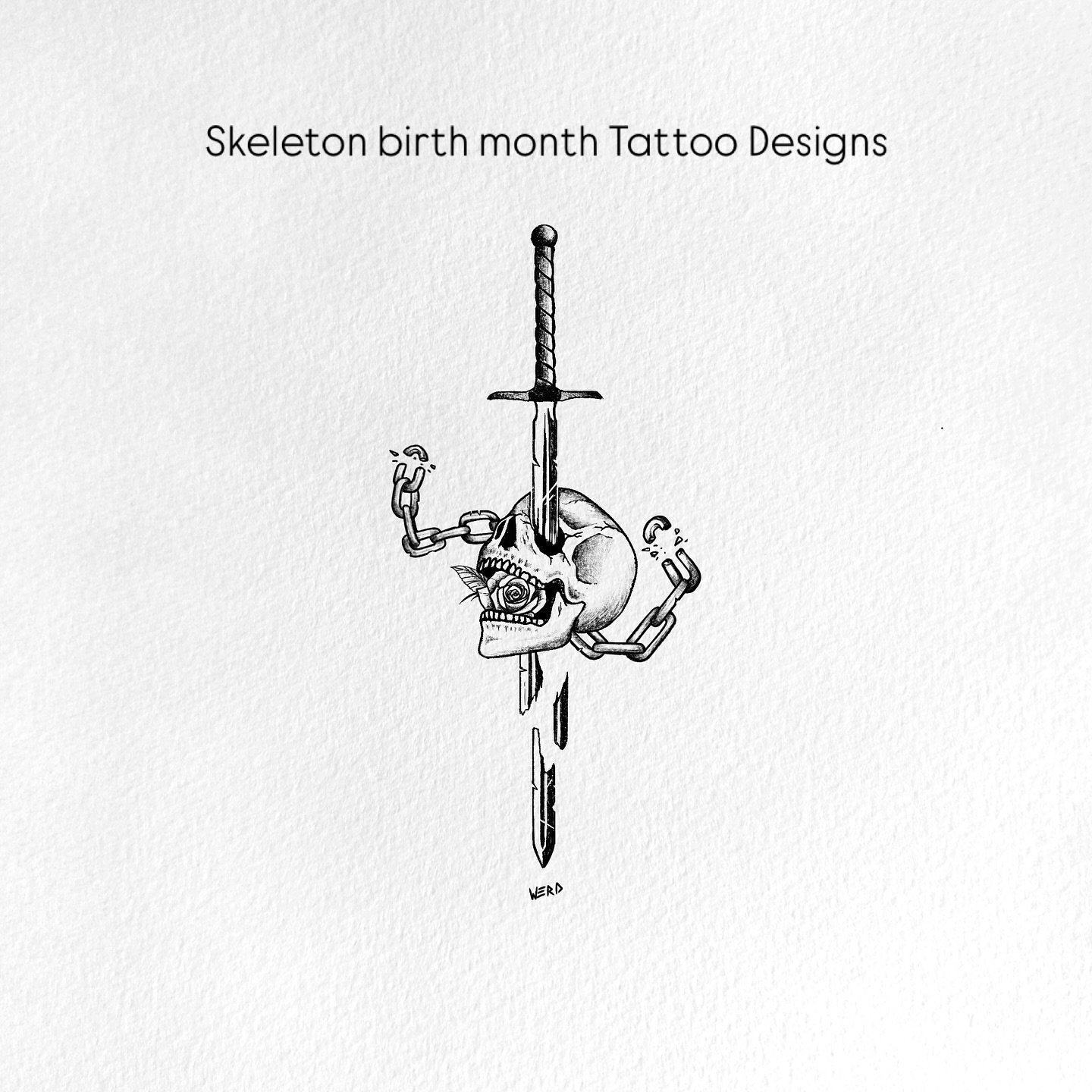 Skeleton Birth Month Tattoo Designs. 
.
.
.
If you would like to use any of my designs for a tattoo, I kindly ask that you please support my work and purchase a Tattoo Certificate from my website, werdgra.com or just use the link in my bio! Thanks so