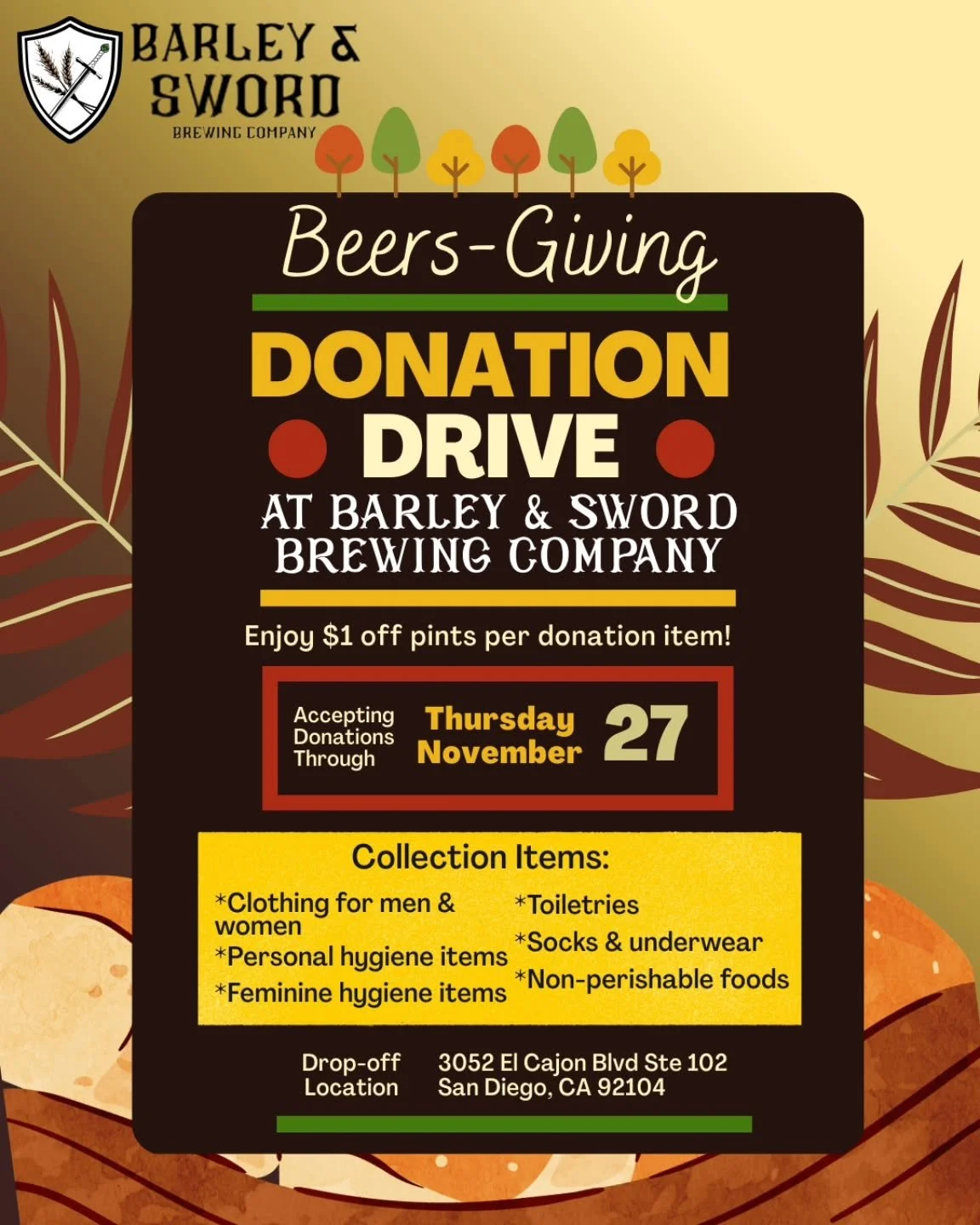 'Tis the season! This Thanksgiving, we're pouring kindness. Join Barley &amp; Sword in sharing the season's warmth - donate what you can and enjoy $1 off pints per donation item!
