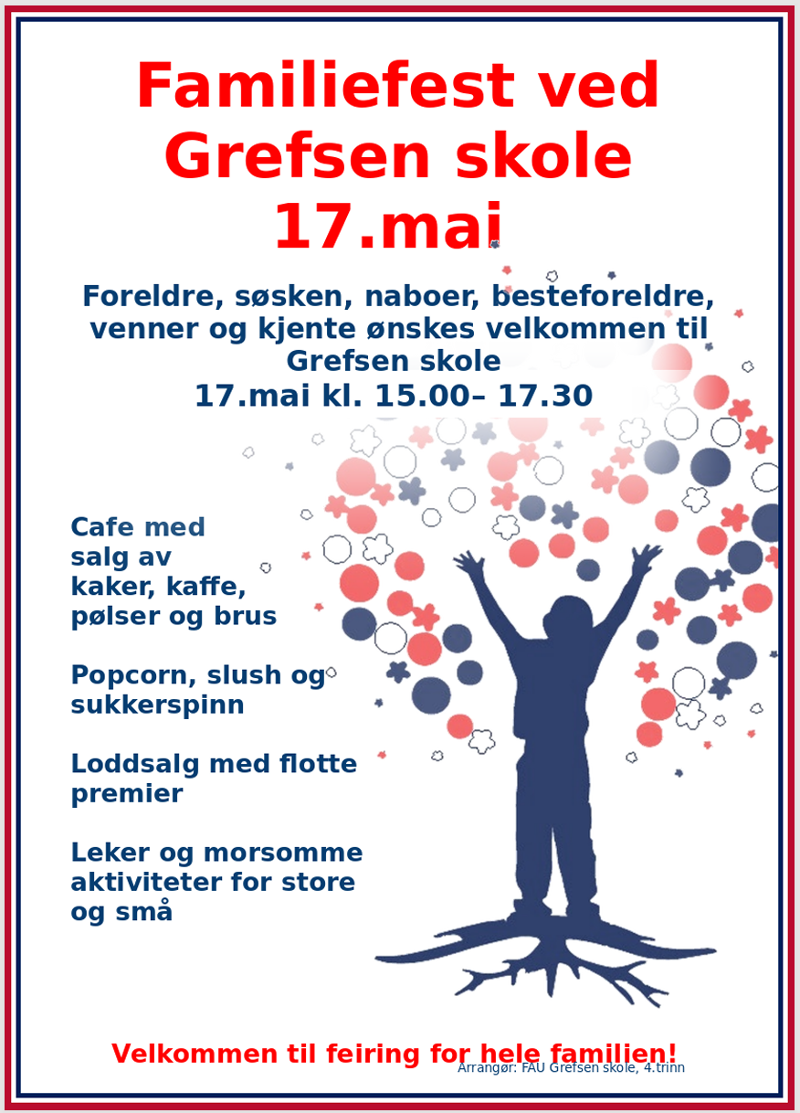 Flyer for a family festival at Grefsen School on May 17th, from 3:00 PM to 5:30 PM, with activities, snacks, and games, featuring a graphic of a person with arms raised among colorful circles and flowers.