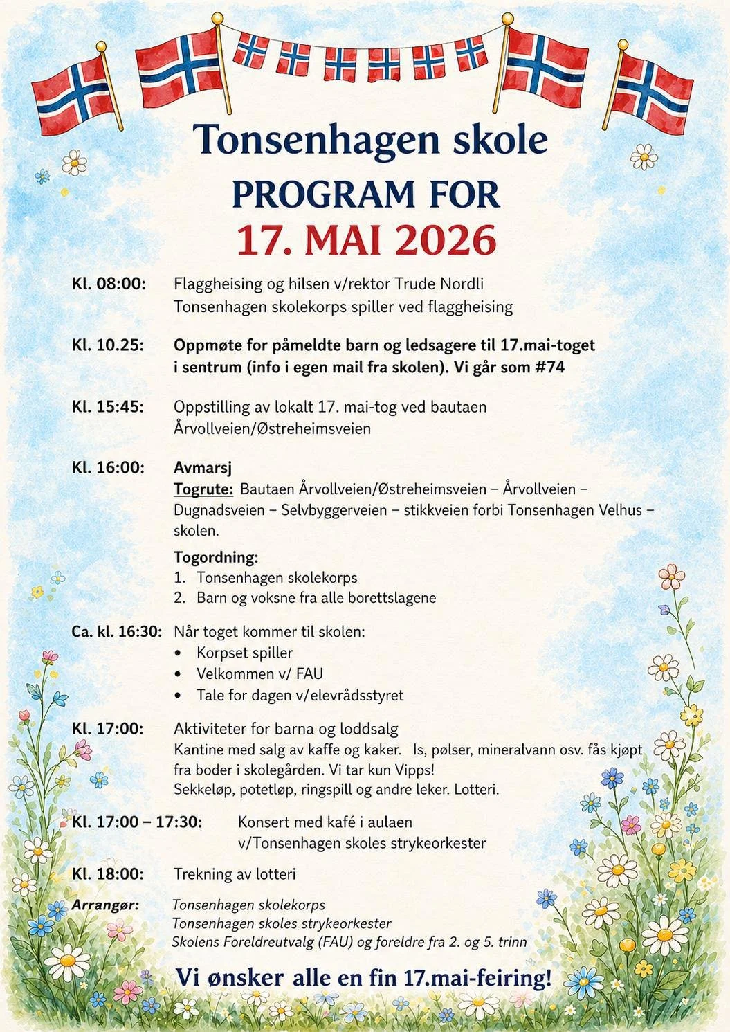 Event schedule poster for Tonsenhagen School on May 17, 2026, decorated with Norwegian flags and colorful flowers, outlining activities and timings for a school celebration.
