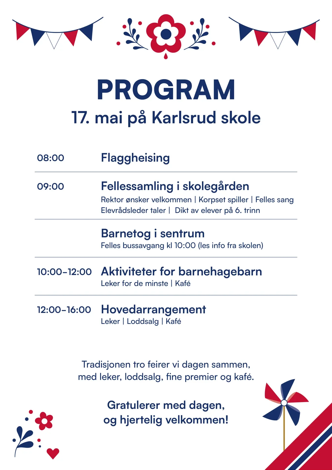 Program schedule for a celebration at Karlsrud school on May 17th, including flag raising at 8:00 AM, gathering in the schoolyard at 9:00 AM with speeches and singing, children's parade at 10:00 AM, main event from 12:00 PM to 4:00 PM with games, raf