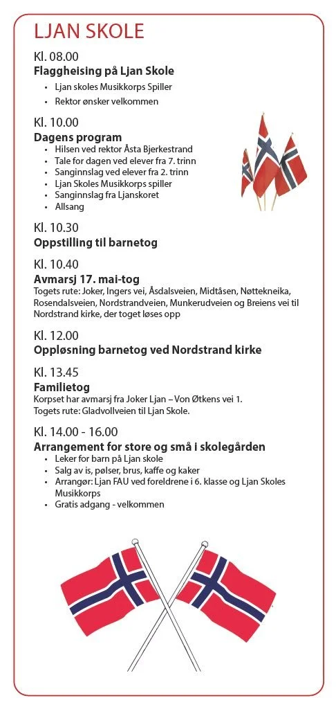 Schedule for Ljan School event with Norwegian flags, including timings for flag-raising, program, children statue, and outdoor activities.