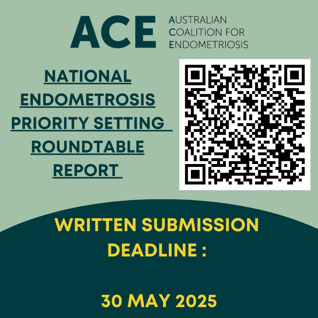 The Australian Coalition for Endometriosis is currently leading a national roundtable consultation t