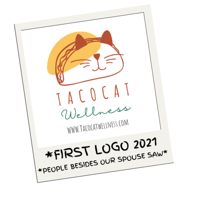 Polaroid style photo of the first official Tacocat wellness logo in 2021