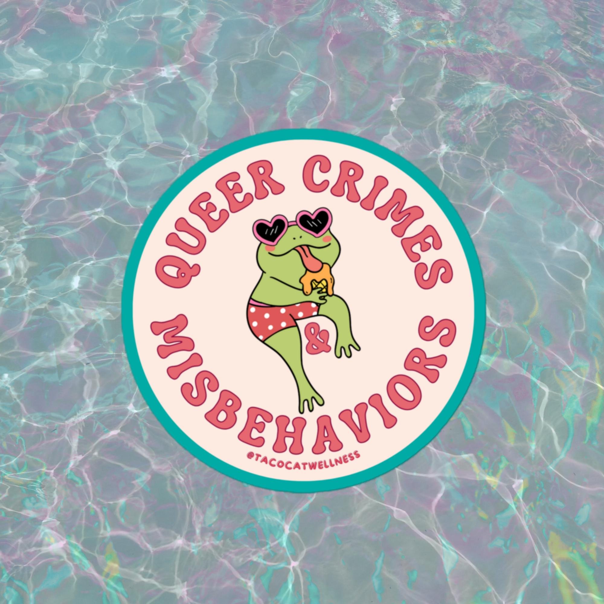 Illustration of a cute green frog eating an ice cream cone with a mischievous expression, surrounded by the words “Queer Crimes.” The frog is hand-drawn with bold lines and cartoon style.