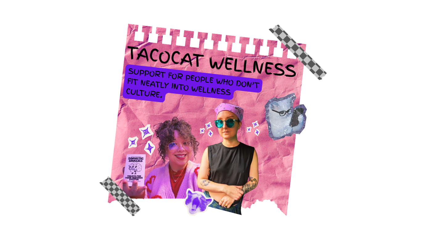 Collage featuring Angela and Carson against torn pink paper with Tacocat Wellness branding, Somatic Snacks cards, checkerboard tape, sparkles, and cat-themed graphics.