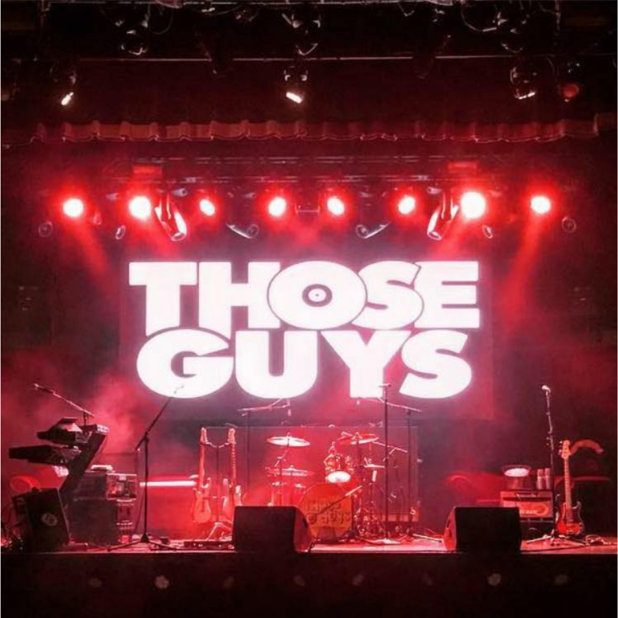 LIVE BAND: THOSE GUYS